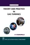 NewAge Theory and Practice in Gas Turbines